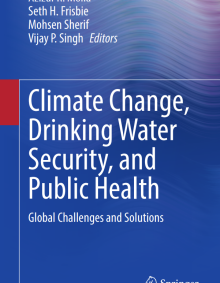Cover of a book titled Climate Change, Drinking Water Security, and Public Health. 